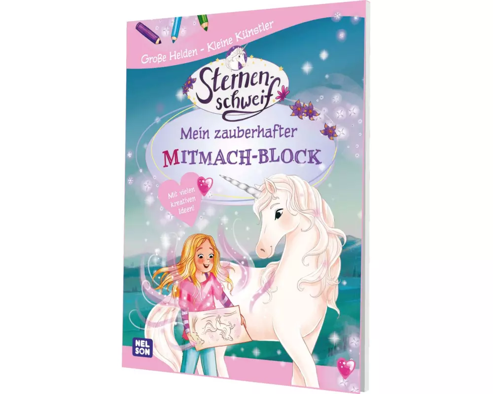 Große Helden - Kleine Künstler: Sternenschweif: Mein Zauberhafter Mitmach-Block