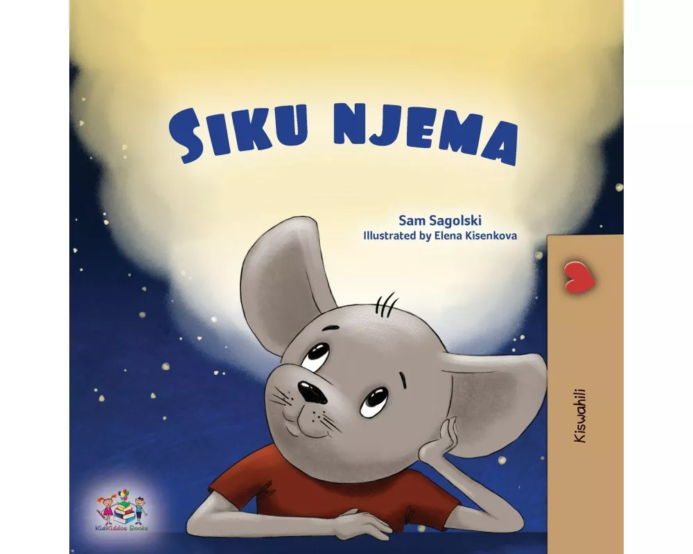 A Wonderful Day (Swahili Book for Children)