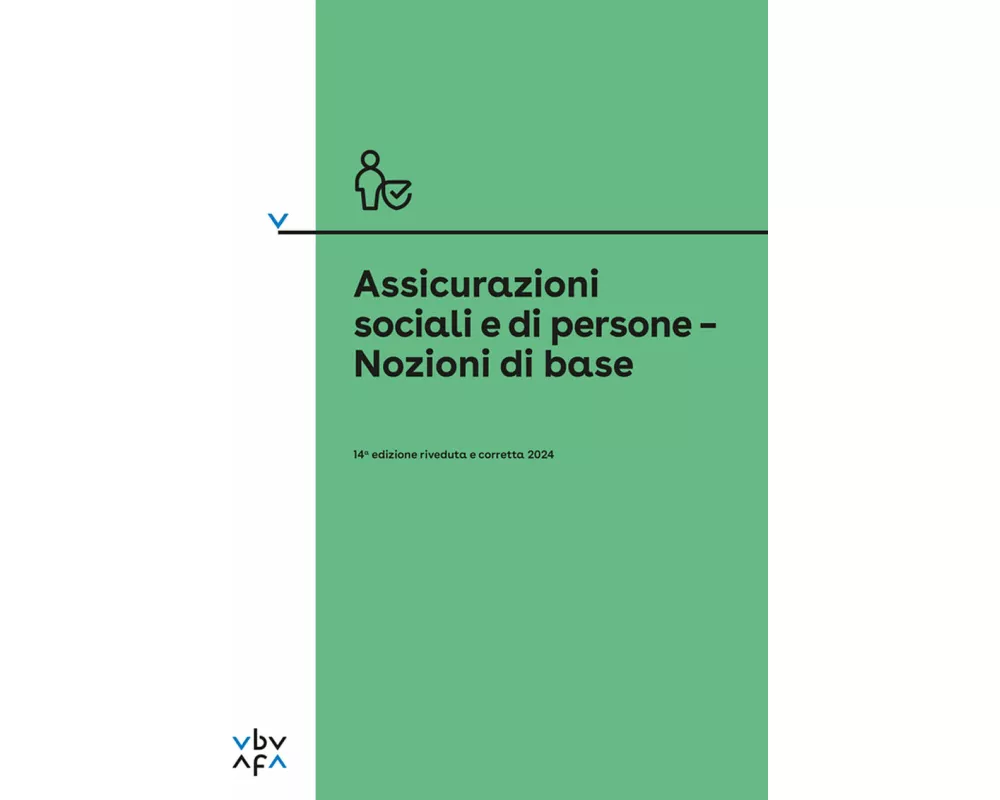 Assicurazioni sociali e di persone – Nozioni di base