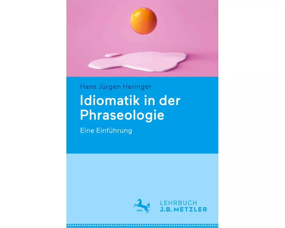 Idiomatik in der Phraseologie