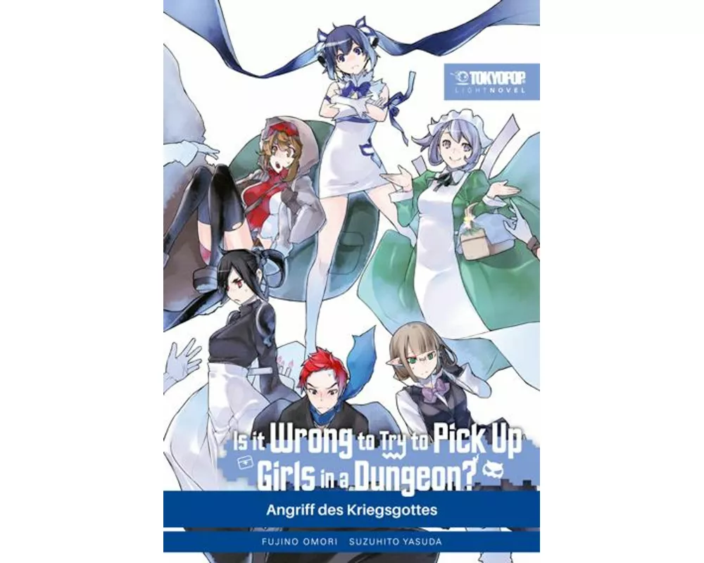 Is it wrong to try to pick up Girls in a Dungeon? Light Novel 08