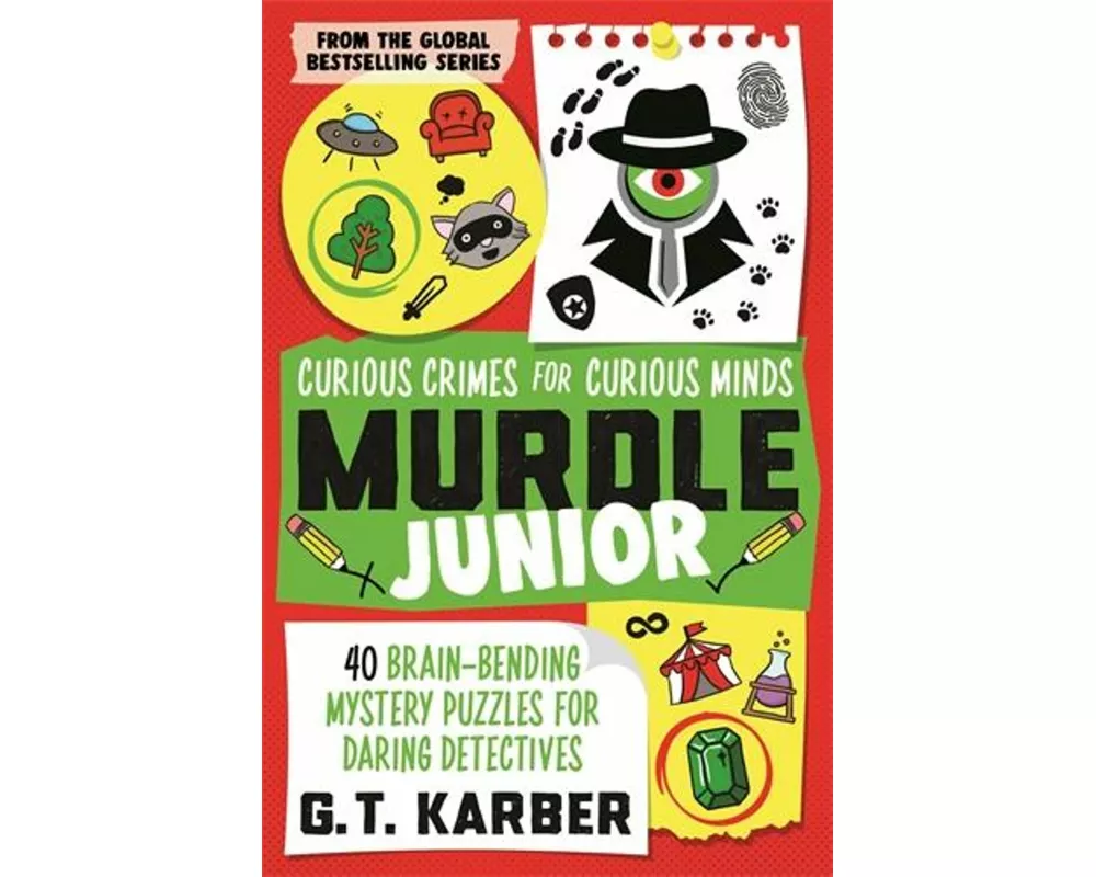 Murdle Junior: Curious Crimes for Curious Minds