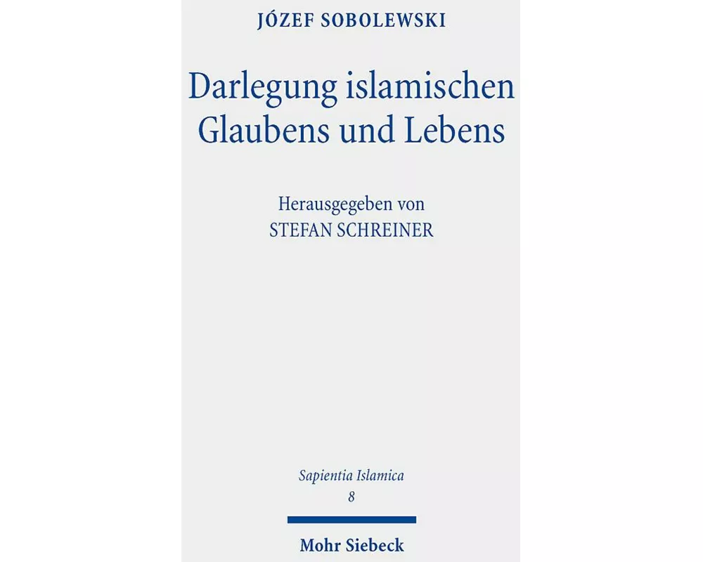 Darlegung islamischen Glaubens und Lebens
