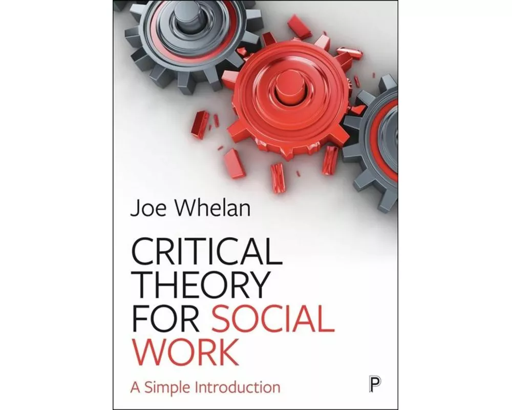 Critical Theory for Social Work