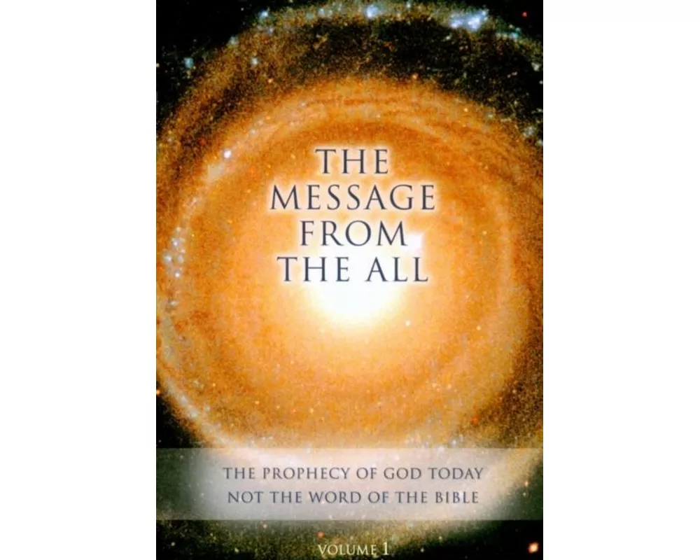 The Message from the All - Volume 1