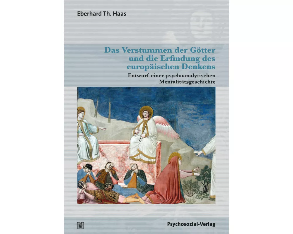 Das Verstummen der Götter und die Erfindung des europäischen Denkens