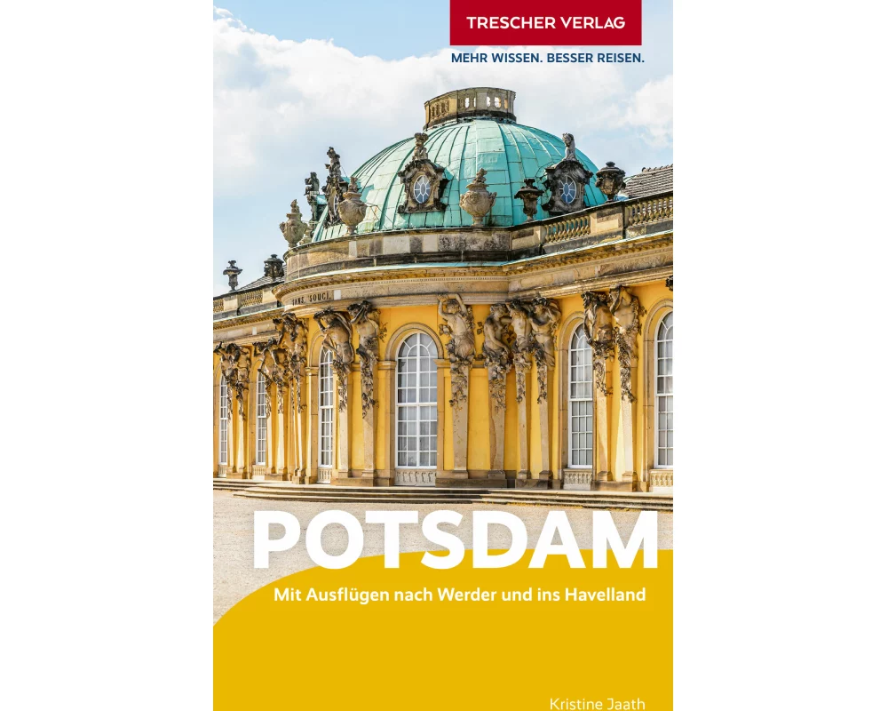 TRESCHER Reiseführer Potsdam