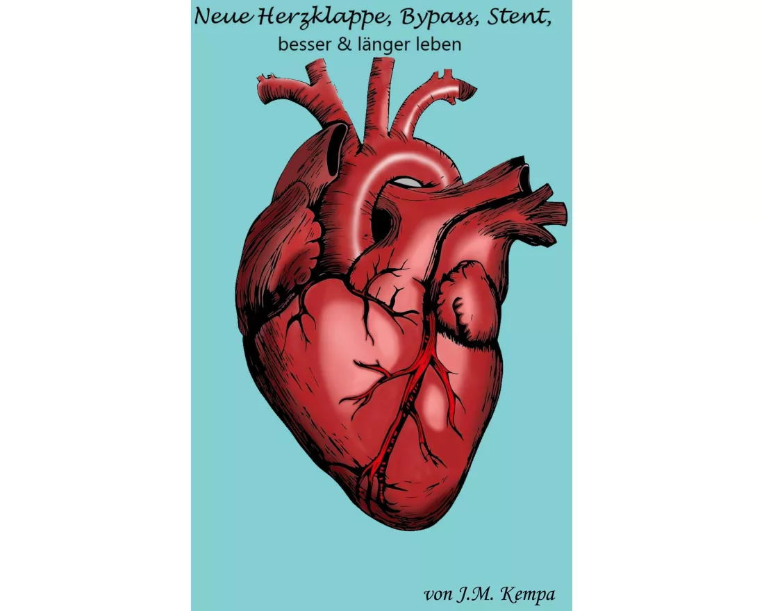 Neue Herzklappe, Bypass, Stent