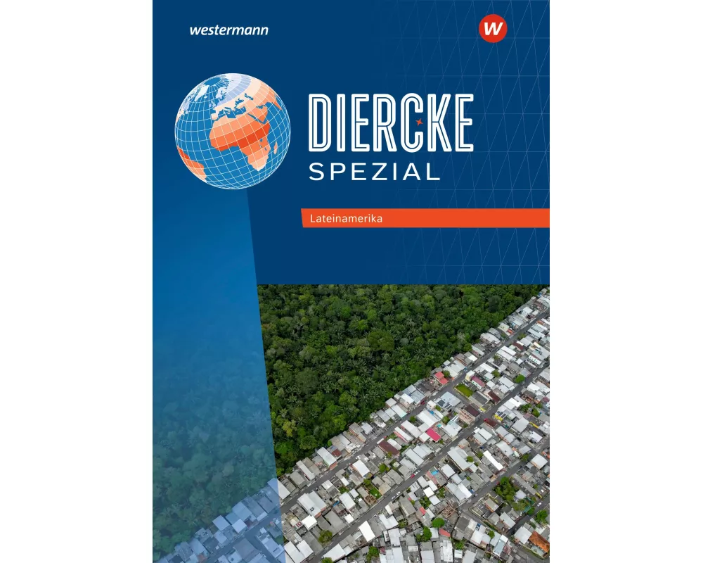 Diercke Spezial - Aktuelle Ausgabe für die Sekundarstufe II