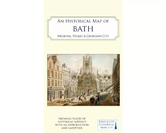 An Historical Map of Bath