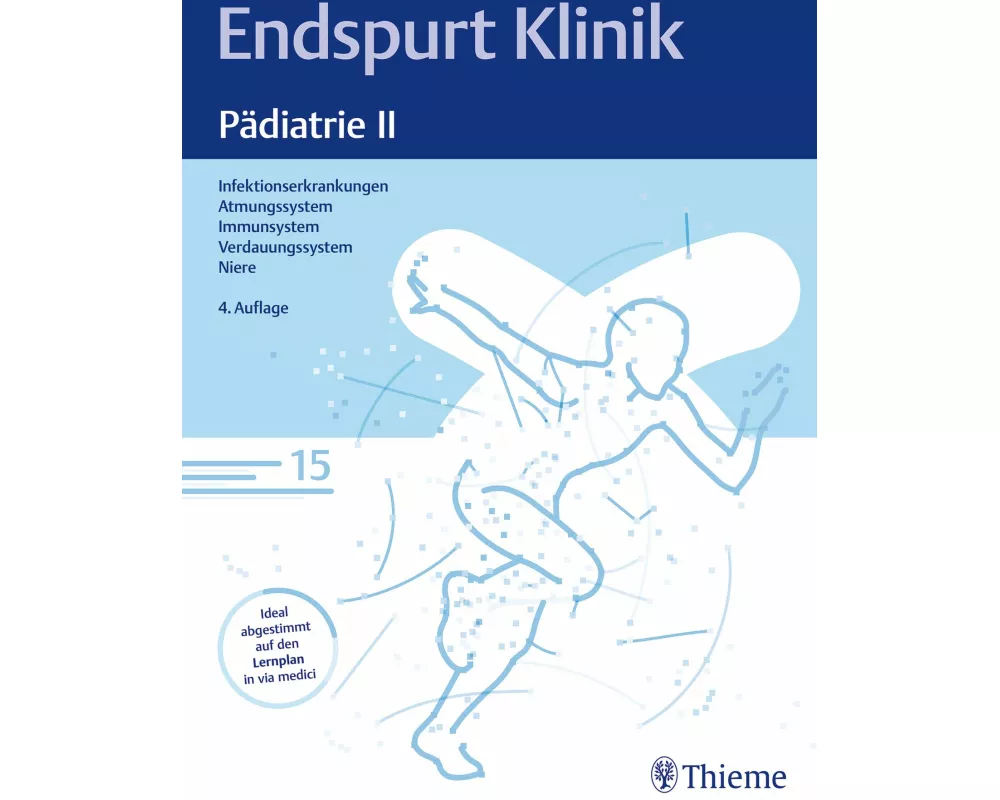 Endspurt Klinik: Pädiatrie II