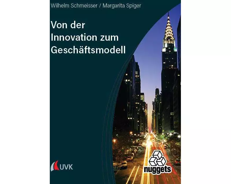 Von der Innovation zum Geschäftsmodell