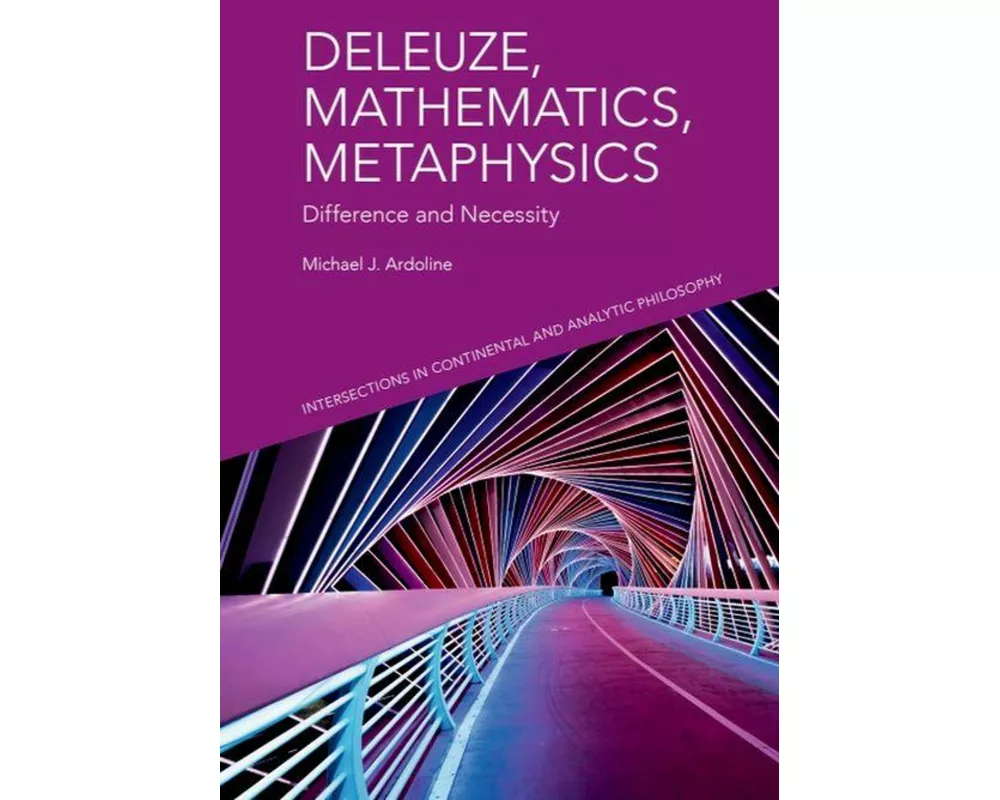 Deleuze, Mathematics, Metaphysics