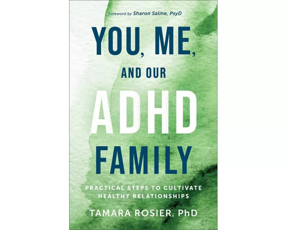 You, Me, and Our ADHD Family