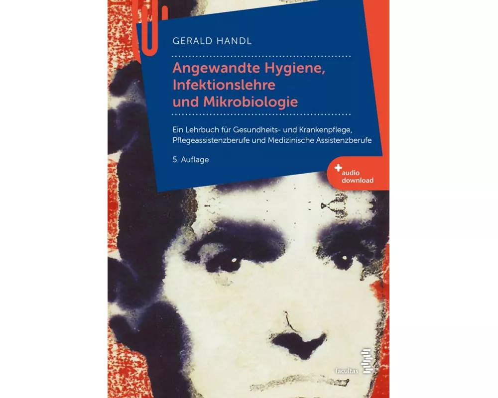 Angewandte Hygiene, Infektionslehre und Mikrobiologie