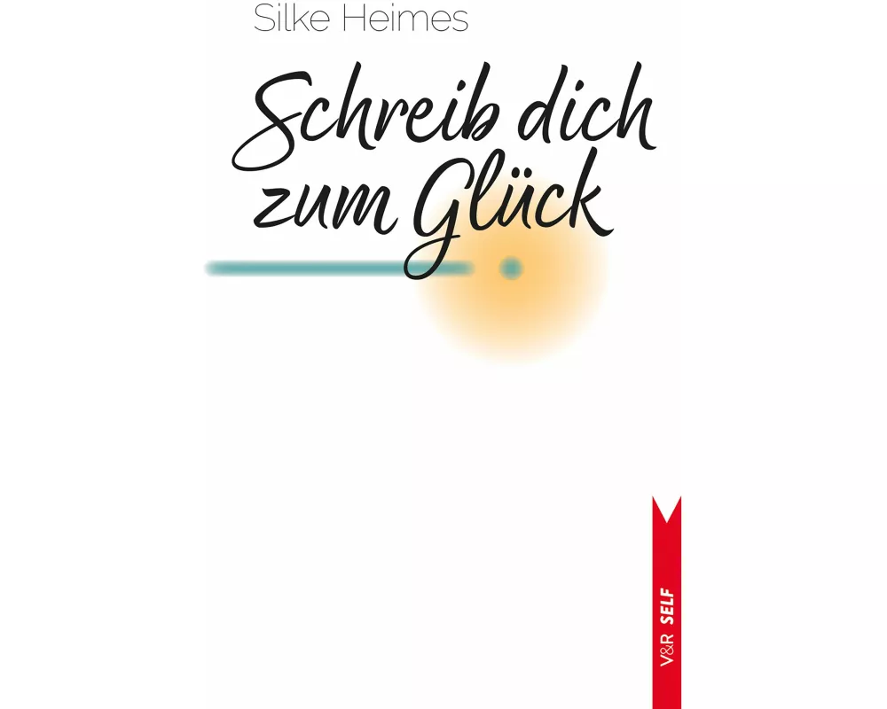 Schreib dich zum Glück