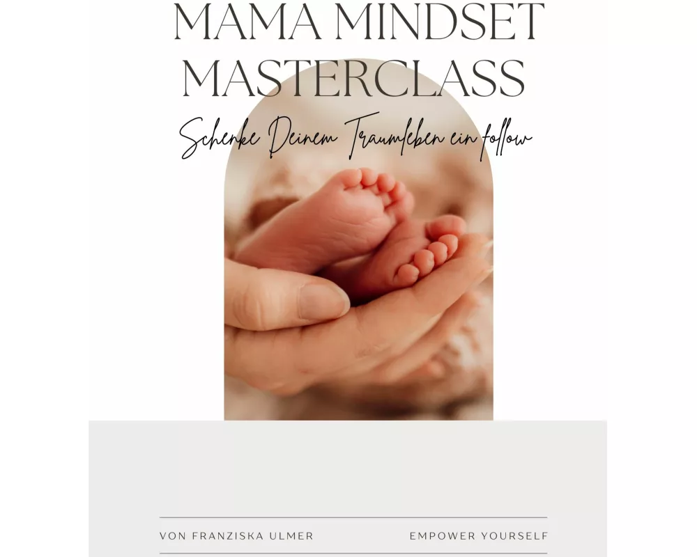 Mama Mindset Masterclass