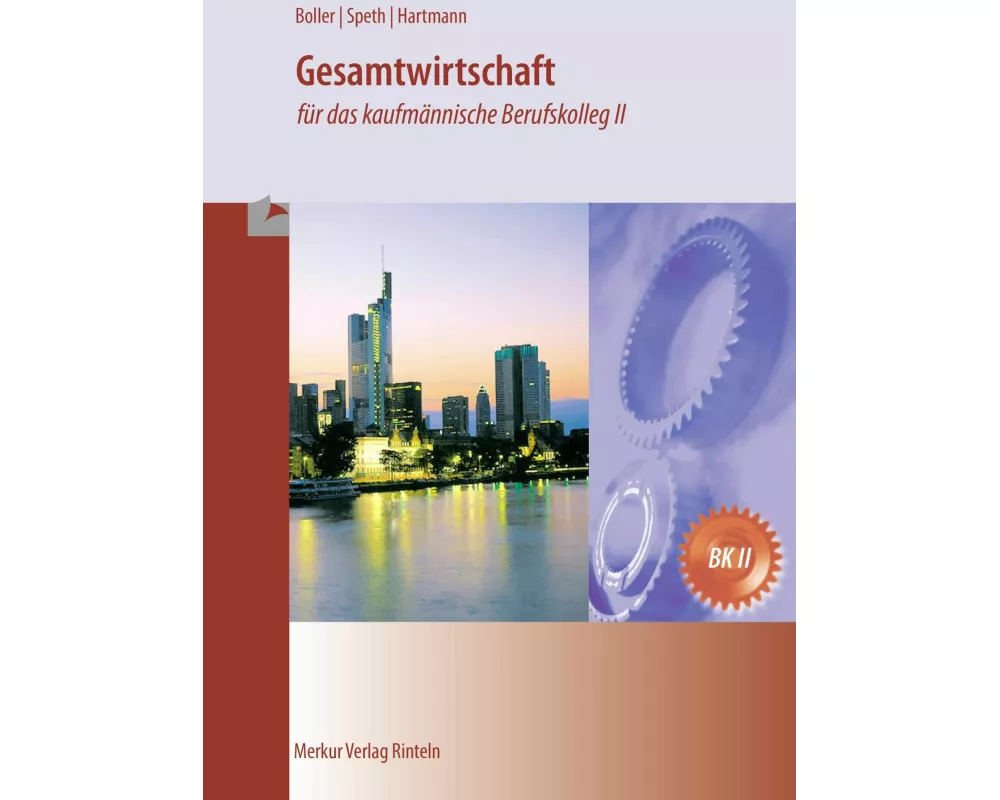 Gesamtwirtschaft für das kaufmännische Berufskolleg II