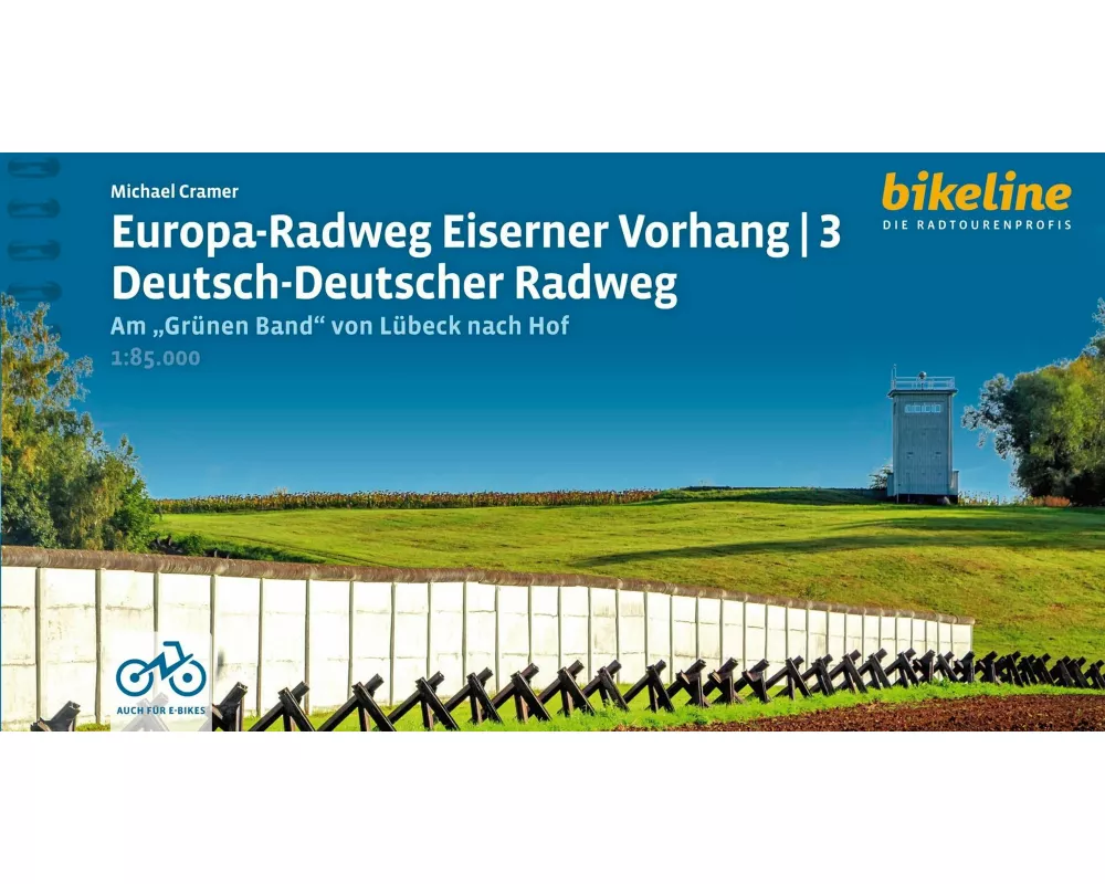Europa-Radweg Eiserner Vorhang / Europa-Radweg Eiserner Vorhang 3 Deutsch-Deutscher Radweg