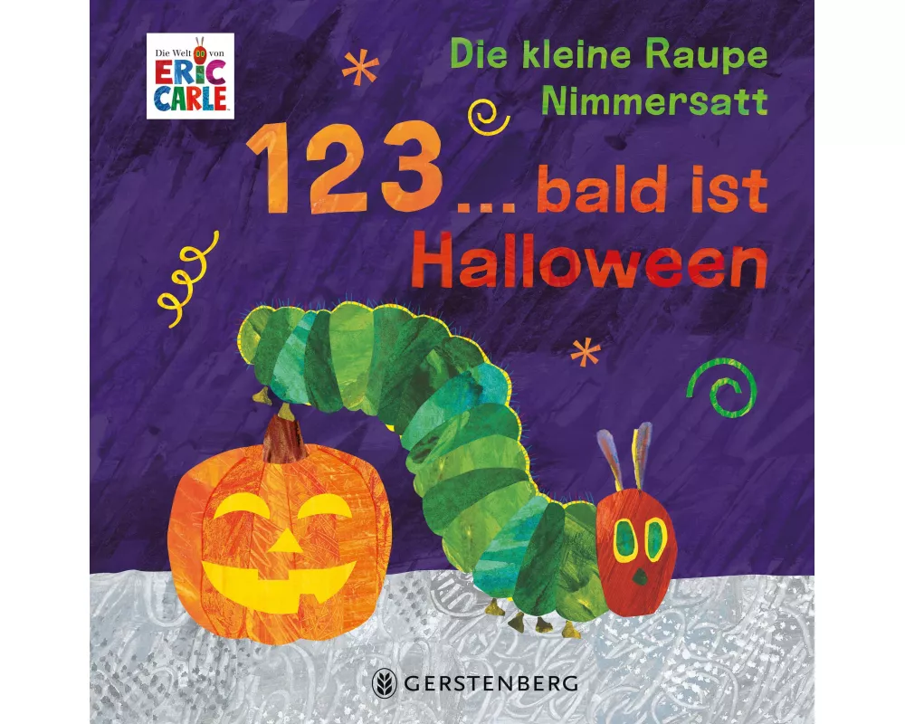 Die kleine Raupe Nimmersatt - 1, 2, 3 ... bald ist Halloween