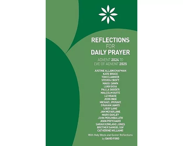 Reflections for Daily Prayer Advent 2024 to Christ the King 2025