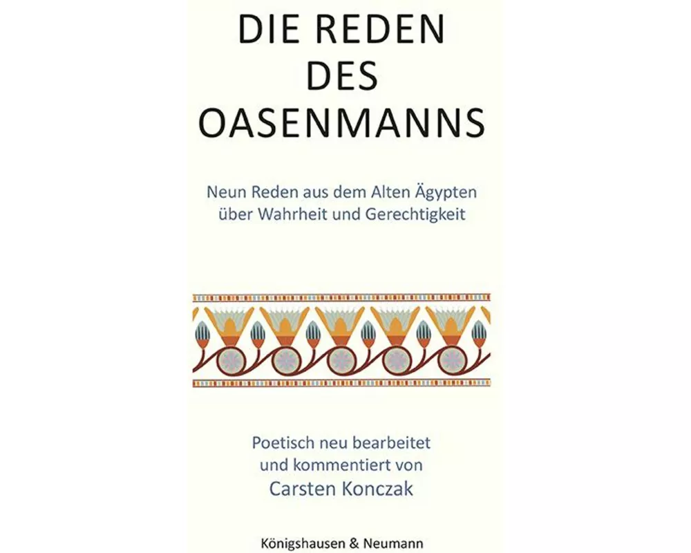 Die Reden des Oasenmanns