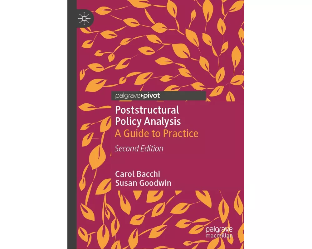 Poststructural Policy Analysis