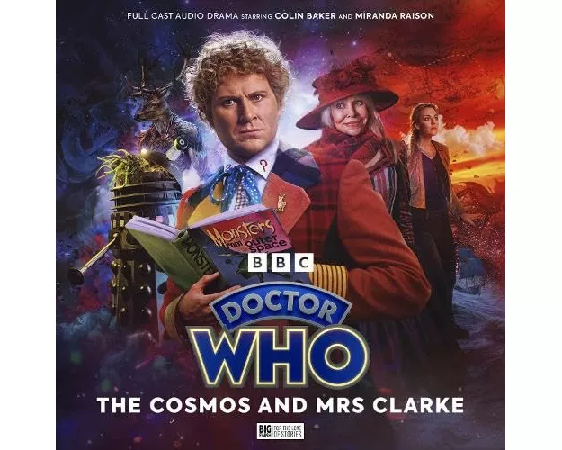 Doctor Who: The Sixth Doctor Adventures: The Cosmos and Mrs Clarke