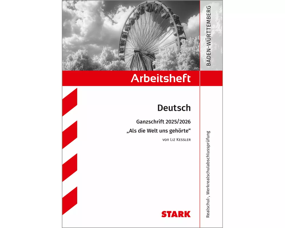 STARK Liz Kessler: Als die Welt uns gehörte - Deutsch Ganzschrift 2025/26 BW - Arbeitsheft mit Lösungen