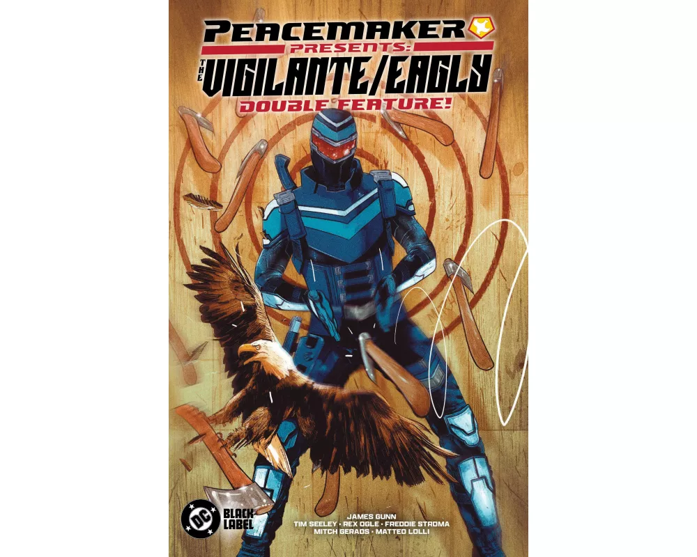 Peacemaker Presents: The Vigilante/Eagly Double Feature!
