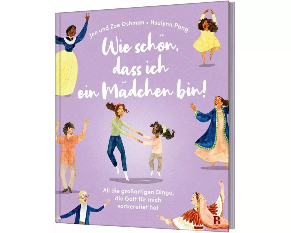 Wie schön, dass ich ein Mädchen bin!