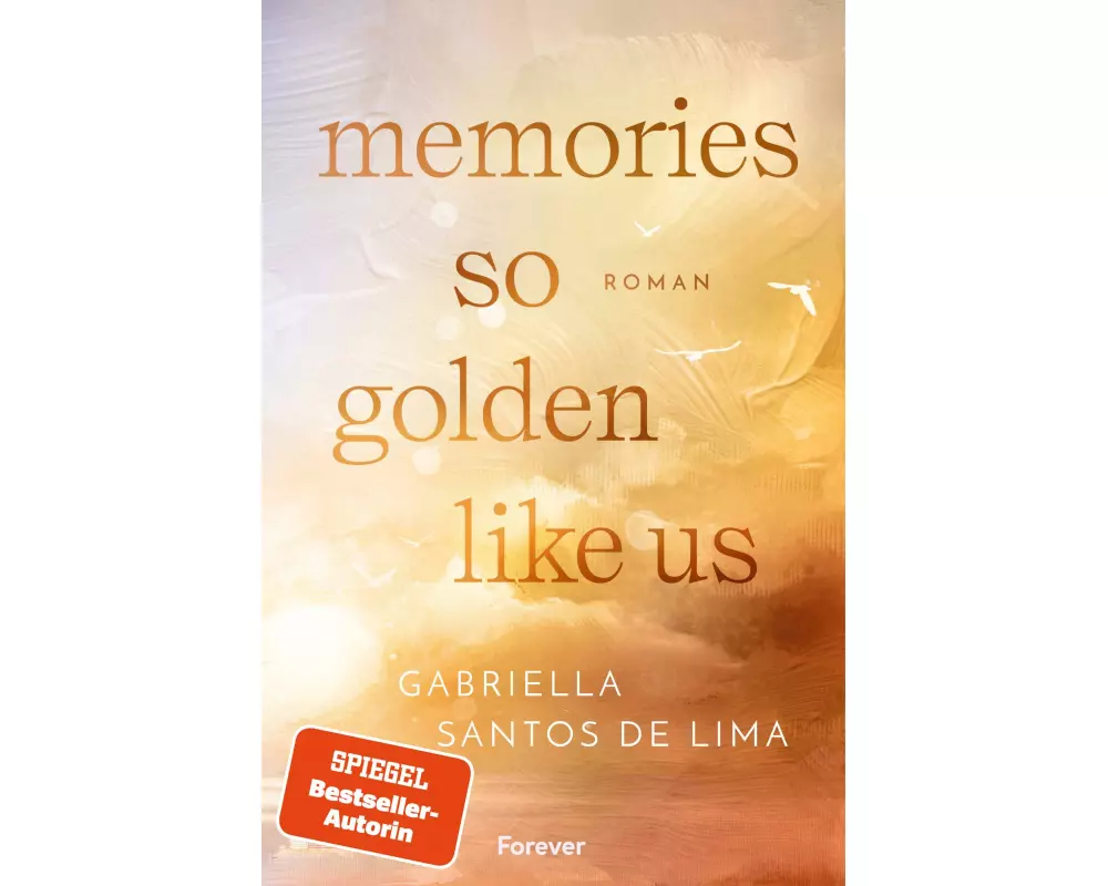 Memories so Golden Like Us (Blue Eternity 2)