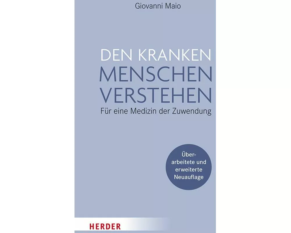 Den kranken Menschen verstehen