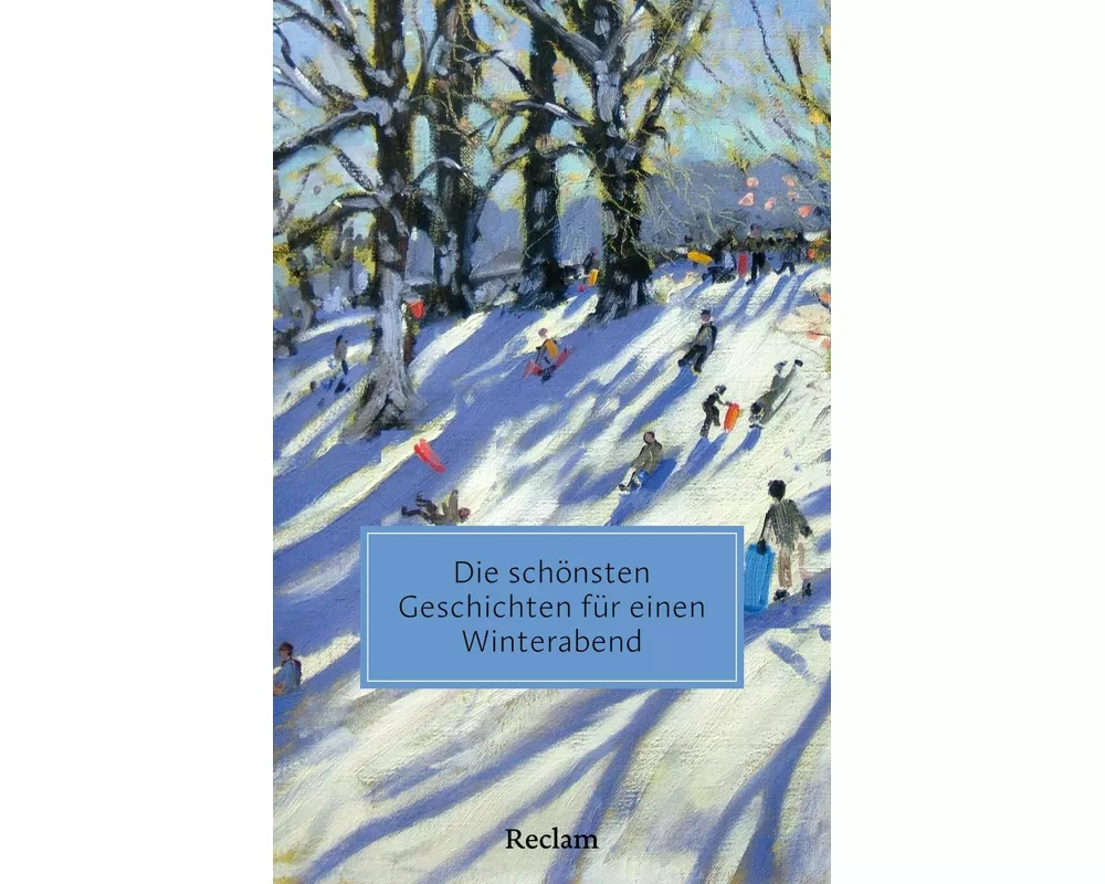 Die schönsten Geschichten für einen Winterabend