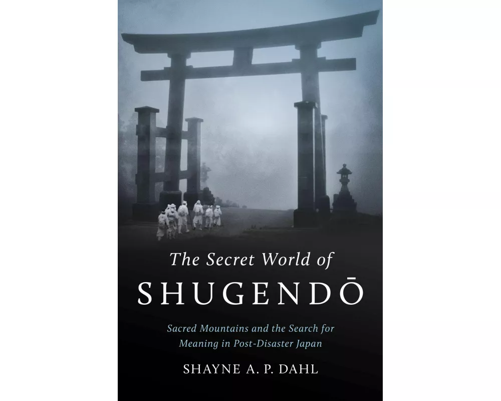 The Secret World of Shugendo