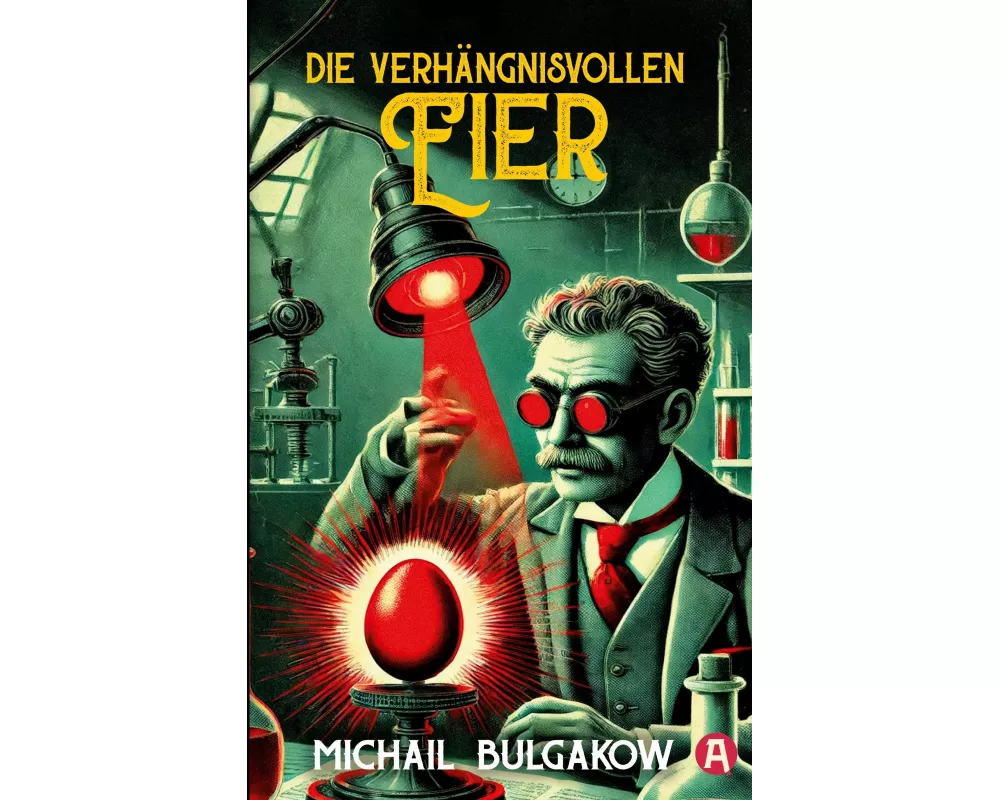 Die verhängnisvollen Eier. Michail Bulgakow