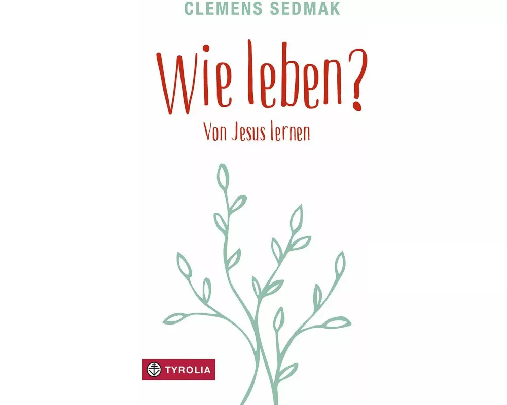 Wie leben?