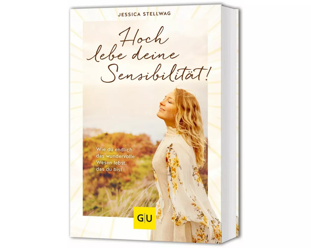 Lebe deine Sensibilität!