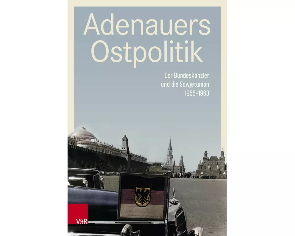 Adenauers Ostpolitik
