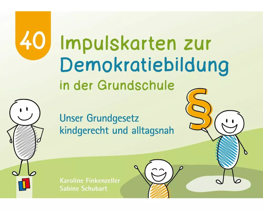 40 Impulskarten zur Demokratiebildung in der Grundschule