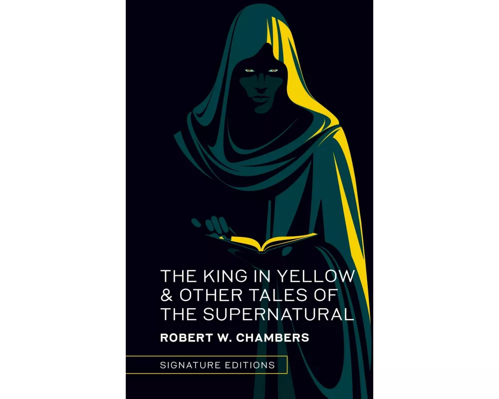 The King in Yellow & Other Tales of the Supernatural