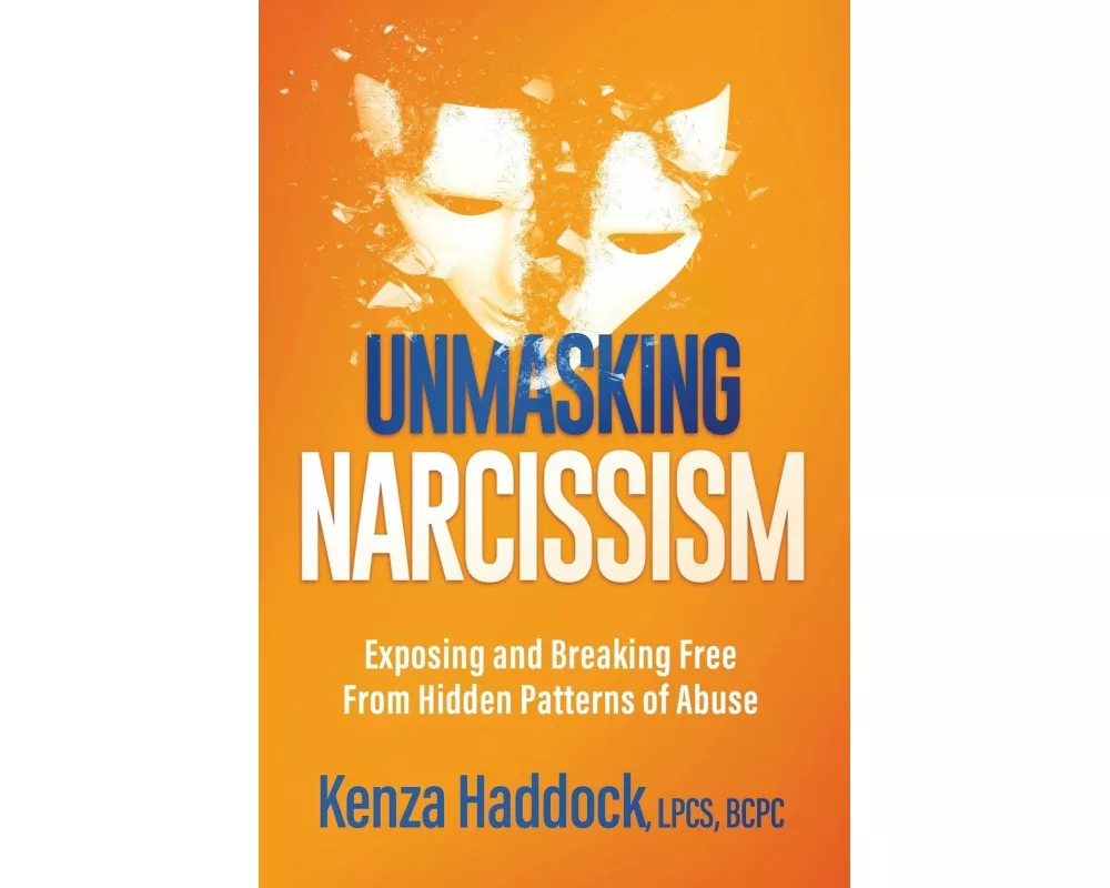 Unmasking Narcissism