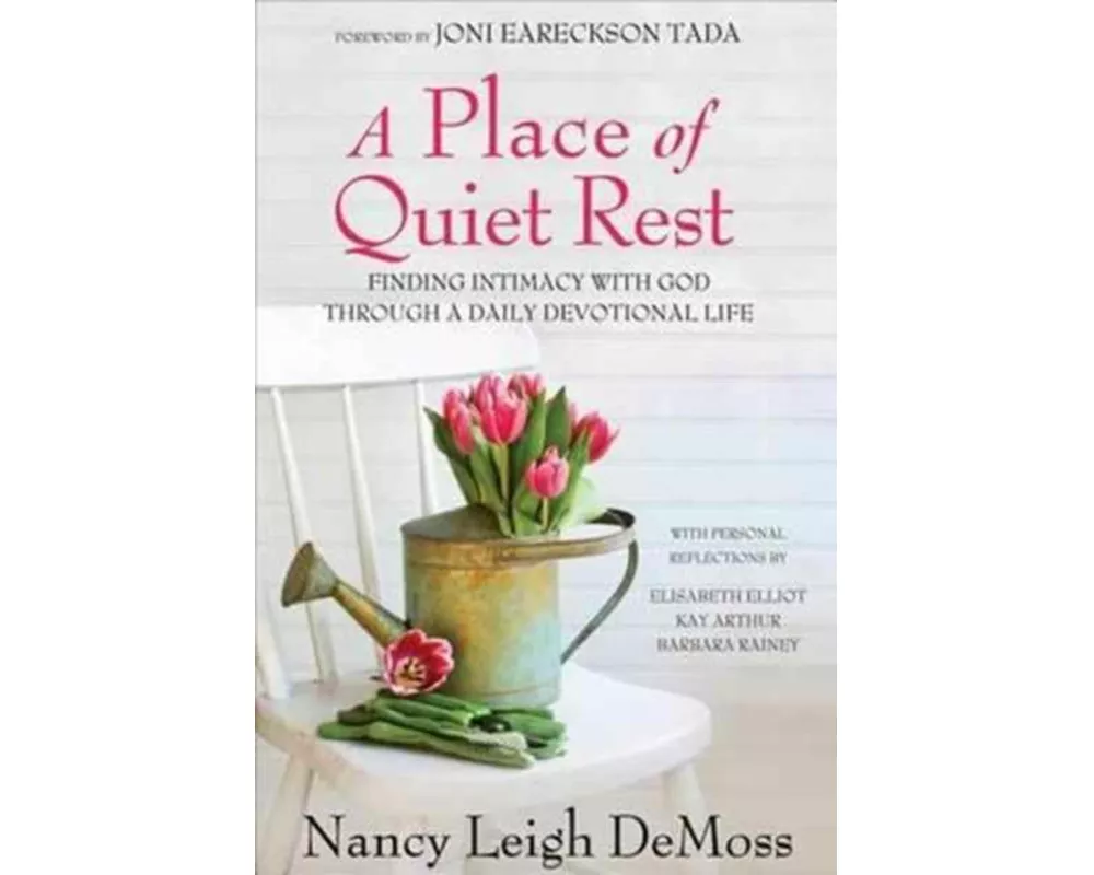Place of Quiet Rest, A