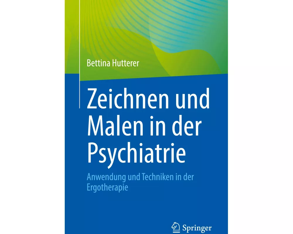 Zeichnen und Malen in der Psychiatrie