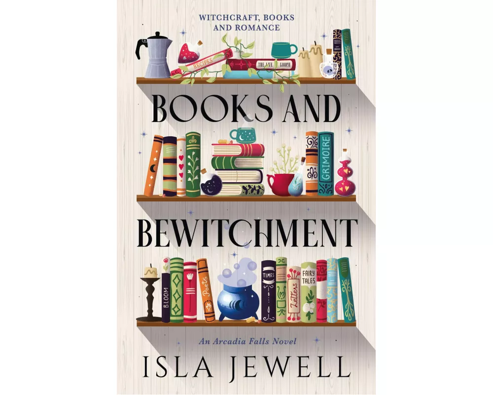 Arcadia Falls - Books and Bewitchment