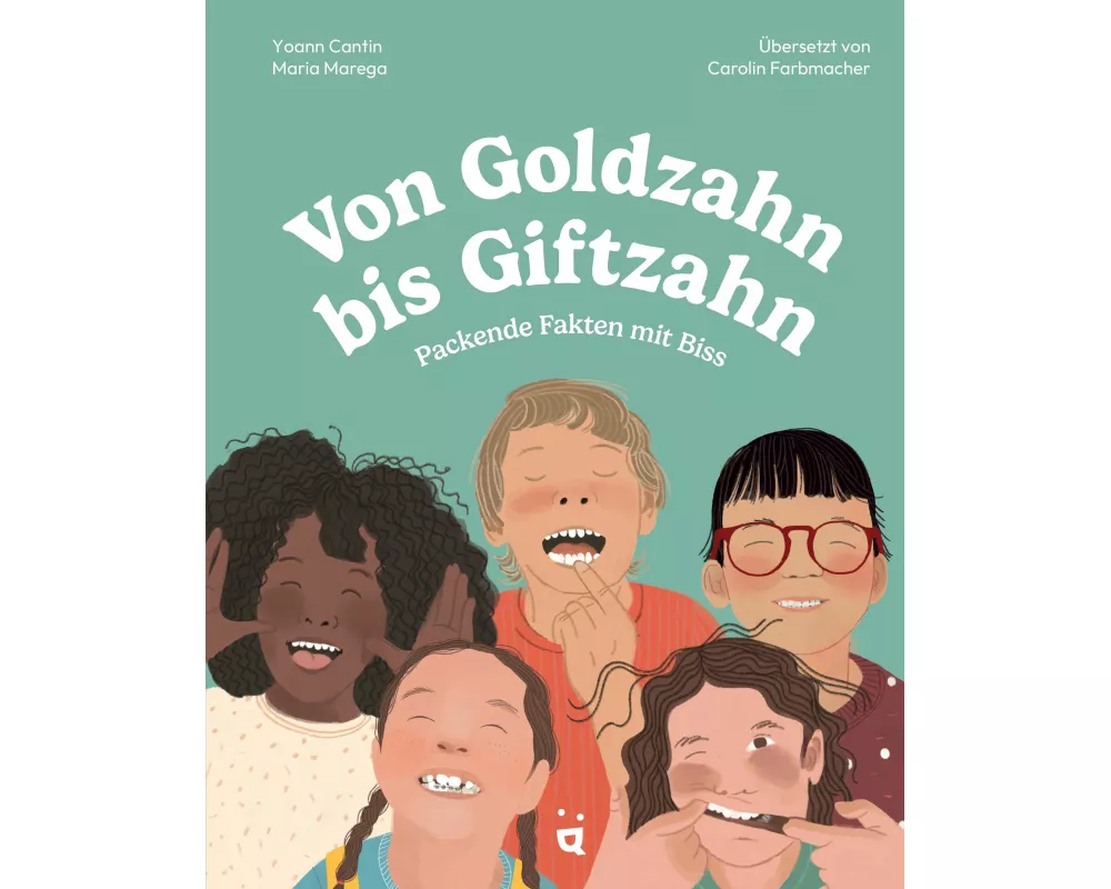 Von Goldzahn bis Giftzahn