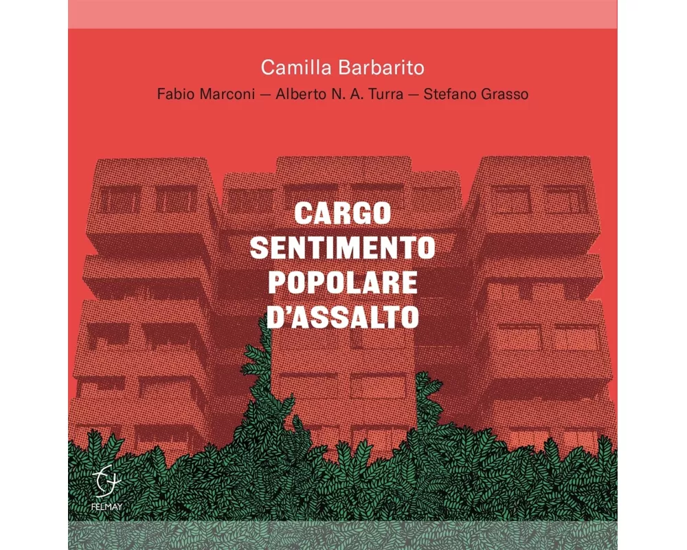 Cargo Sentimento Popolare D'Assalto