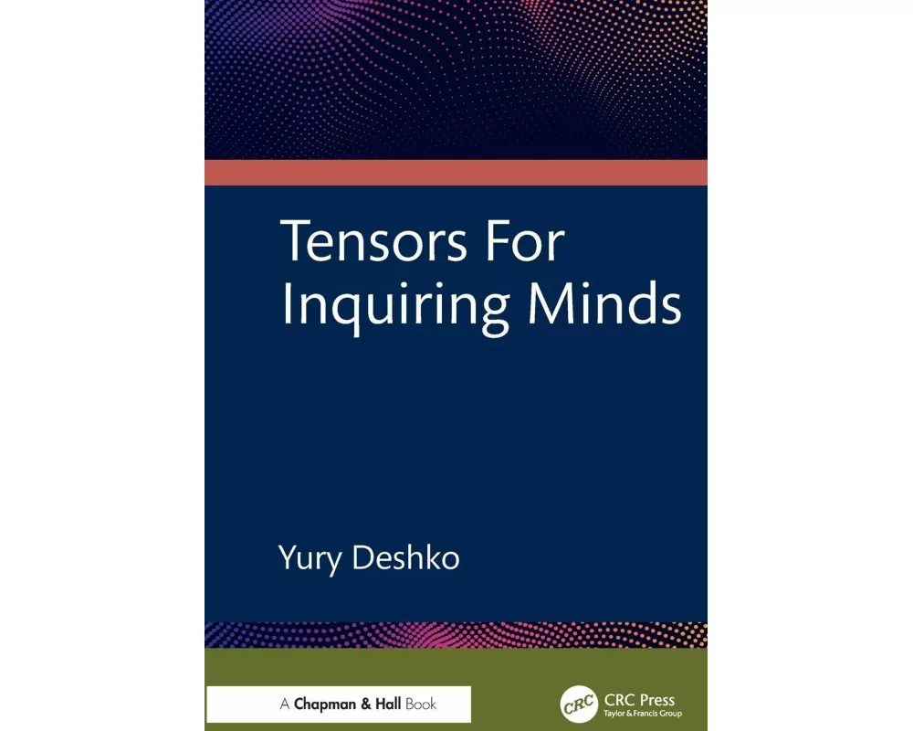 Tensors for Inquiring Minds