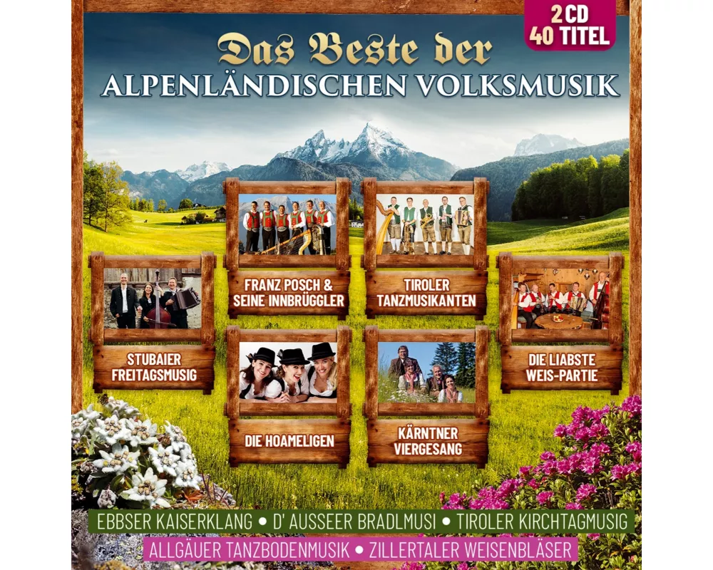Das Beste der Alpenländischen Volksmusik,Folge 1