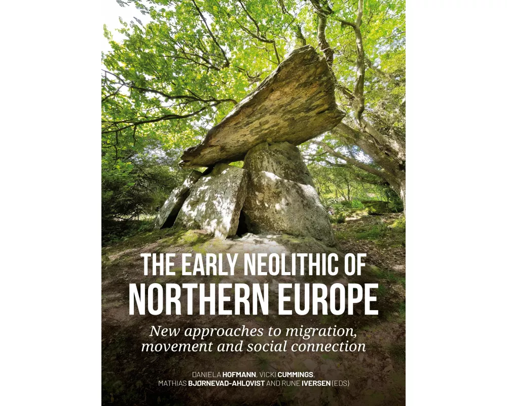 The Early Neolithic of northern Europe